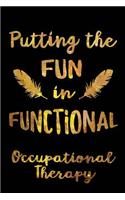 Putting the Fun in Functional Occupational Therapy