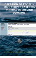 Creation of Postfix Mail Server Based on Virtual Users and Domains