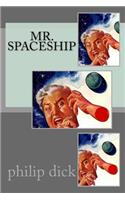 Mr. Spaceship