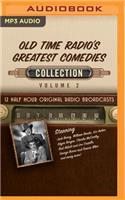 Old Time Radio's Greatest Comedies, Collection 2