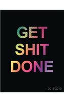 Get Shit Done 2018-2019