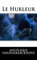 Le Hurleur