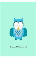 Draw and Write Journal: Kids Owl Notebook for Drawing & Writing