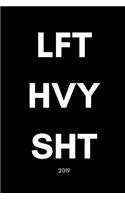 Lft Hvy Sht 2019