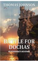 Battle for Dochas: Sovrano's Revenge
