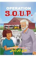 Operation S.O.U.P.