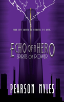 Echo of a Hero