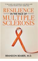 Resilience in the Face of Multiple Sclerosis