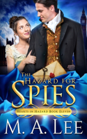 Hazard for Spies