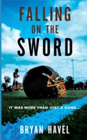 Falling On The Sword: It Was More Than Just A Game(1 Jack and Jill)