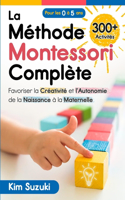 Méthode Montessori Complète