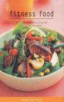 Food for Life: Fitness Food