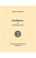 Intelligence (U.S. Army Center for Military History Indochina Monograph series)