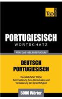Portugiesischer Wortschatz für das Selbststudium - 5000 Wörter: (220 German Collection)