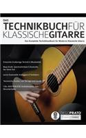 Technikbuch fu&#776;r Klassische Gitarre