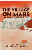 Village On Mars
