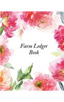 Farm Ledger Book: Farm Record Keeping Logbook Farming Essentials Farm Bookkeeping Note Farmer Ledger Log Livestock Journal Organizer