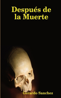Después de la Muerte