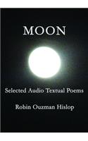 Moon Selected Audio Textual Poems