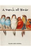 A Perch of Birds Blank Lined Journal