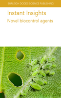 Instant Insights: Novel Biocontrol Agents