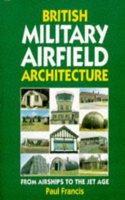 British Military Airfield Architecture