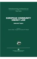 European Community Energy Law: Selected Topics