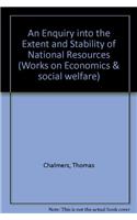 An Enquiry into the Extent and Stability of National Resources