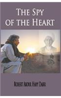 The Spy of the Heart