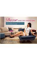 Decor and the Single Girl