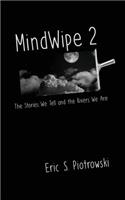MindWipe 2