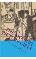 The Moving Picture Girls: First Appearances in Photo Dramas: First Appearances in Photo Dramas