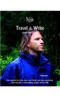 Travel & Write Your Own Book - Vietnam: Get inspired to write your own book and start practicing with traveler & best-selling author Amit Offir(9 Travel & Write)