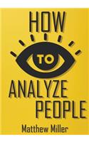 How to Analyze People