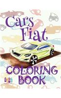 ✌ Cars Fiat ✎ Cars Coloring Book Boys ✎ Coloring Book 1st Grade ✍ (Coloring Book Bambini) Coloring Book Fantasia