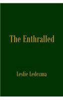 Enthralled