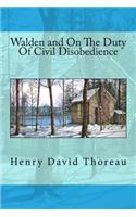 Walden and On The Duty Of Civil Disobedience