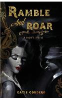 Ramble and Roar