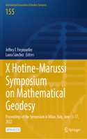 X Hotine-Marussi Symposium on Mathematical Geodesy