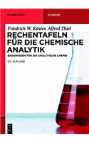 Rechentafeln für die Chemische Analytik