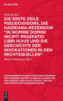 Die Erste Zeile Pseudoisidors, Die Hadriana-Rezension 