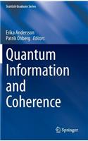 Quantum Information and Coherence