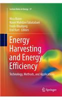 Energy Harvesting and Energy Efficiency
