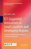 ICT-Supported Innovations in Small Countries and Developing Regions