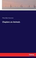 Chapters on Animals