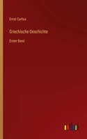 Griechische Geschichte: Erster Band