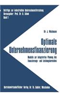 Optimale Unternehmensfinanzierung