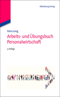 Arbeits- Und Übungsbuch Personalwirtschaft