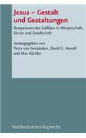 Jesus - Gestalt Und Gestaltungen