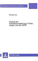 Analyse der Industrieprivatisierung in Polen, Ungarn und der CSFR